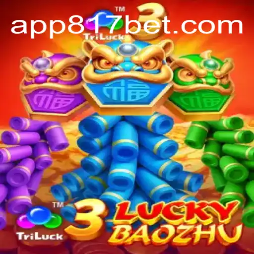 Descubra o Mundo do Jogo 3LuckyBaozhu na 817bet.com