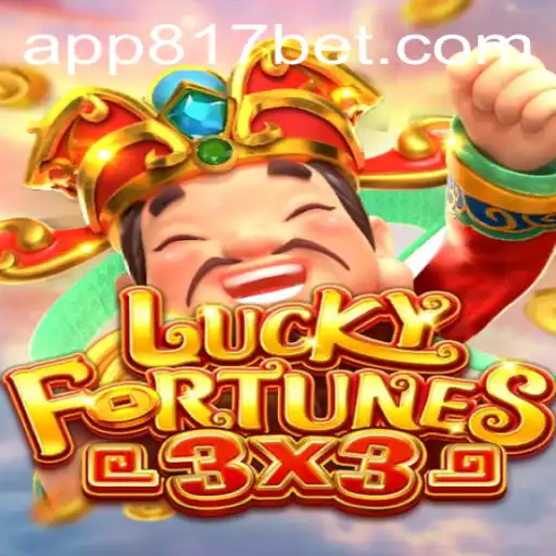 Descubra o Fascinante Mundo de LUCKYFORTUNES3x3 no 817bet.com